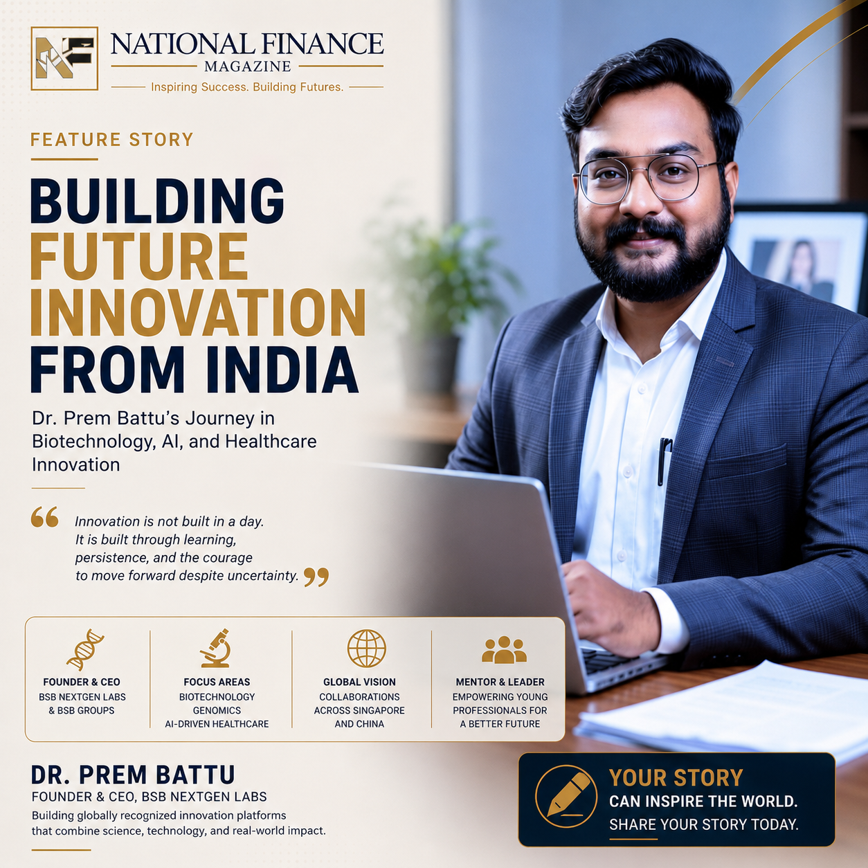 Dr. Prem Battu Building Future Innovation From India National Finance Magazine feature story