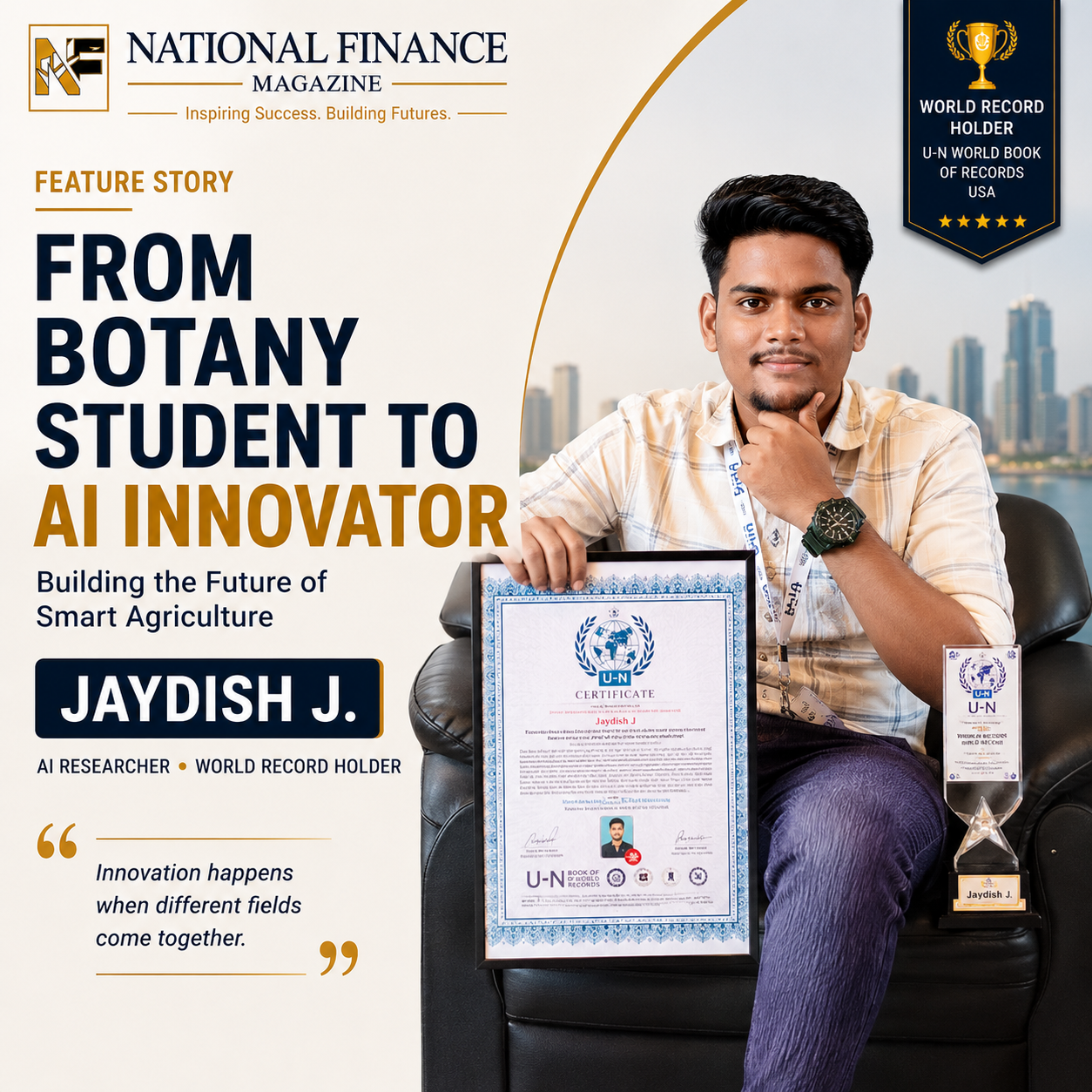 Jaydish J National Finance Magazine feature story
