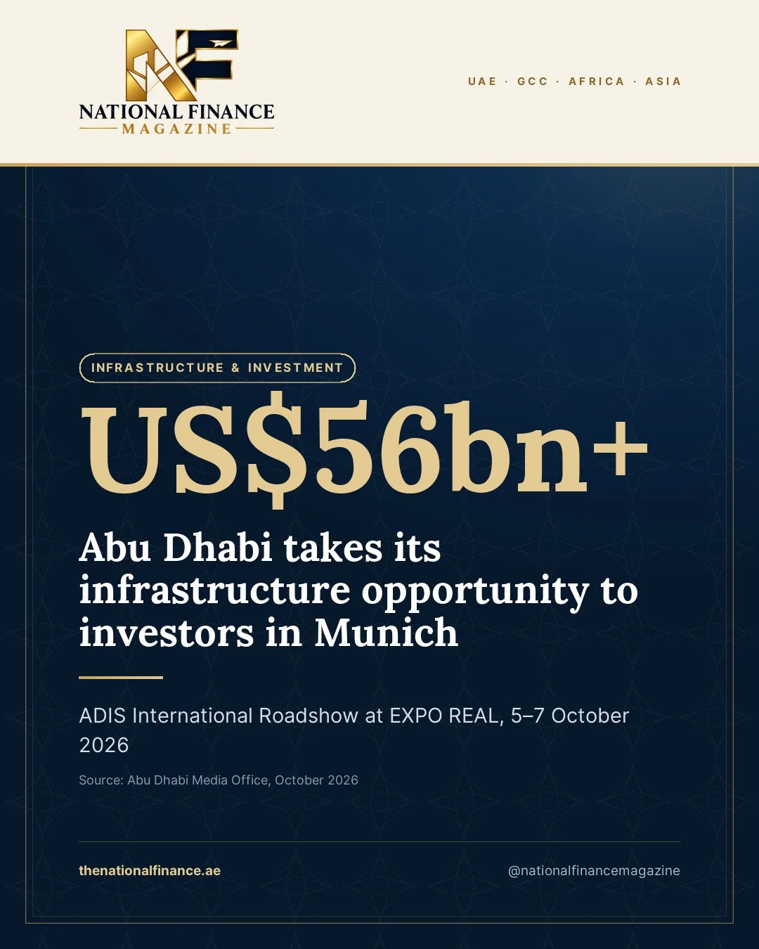 National Finance Magazine: Abu Dhabi US$56bn infrastructure roadshow