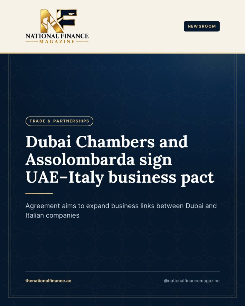 Dubai Chambers and Assolombarda Sign Agreement to Expand UAE-Italy Business Links