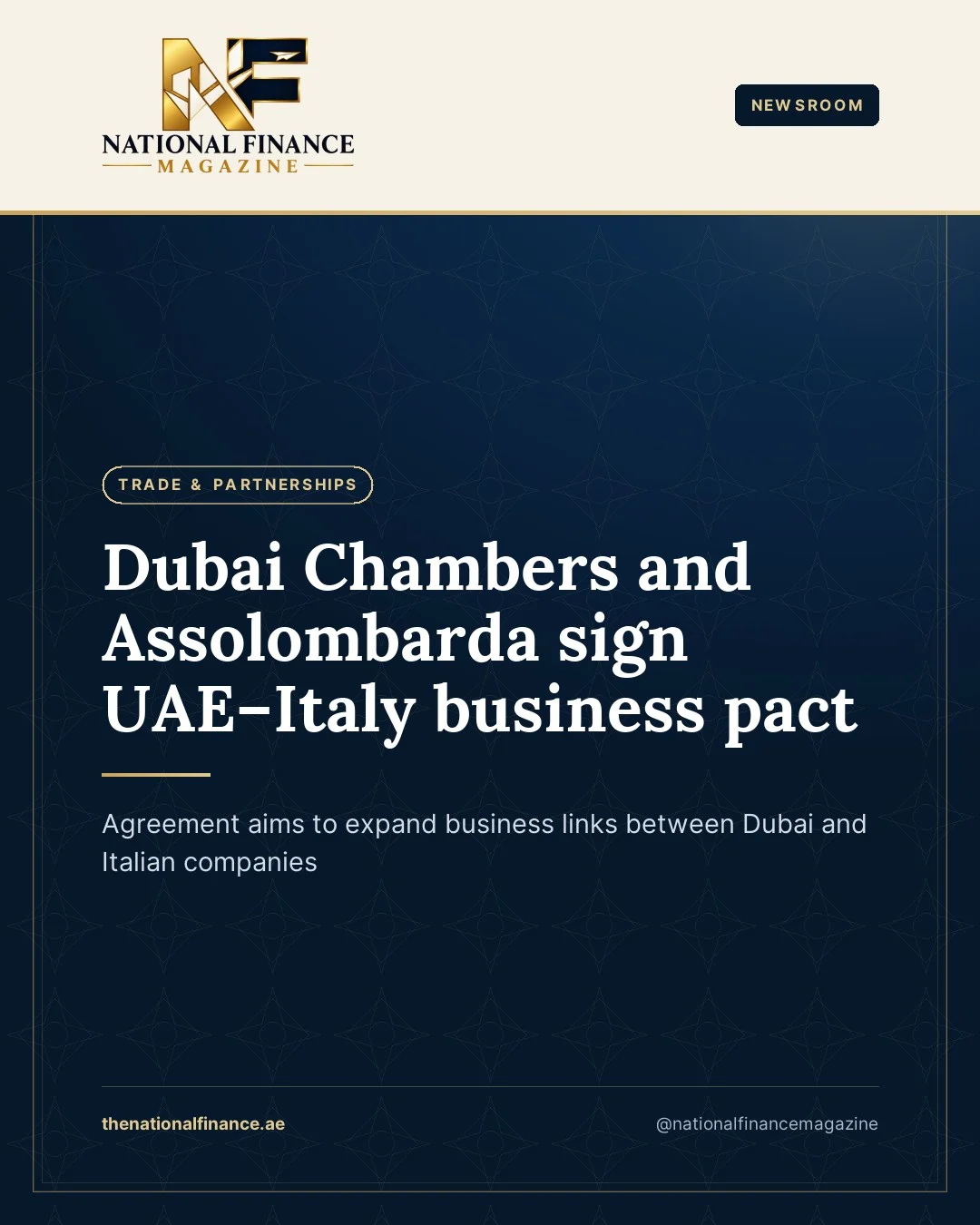 National Finance Magazine: Dubai Chambers and Assolombarda UAE-Italy agreement